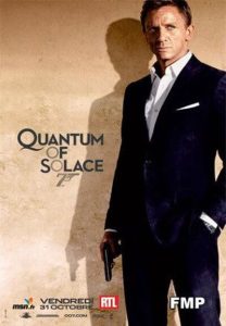 QUANTUM OF SOLACE poster James Bond