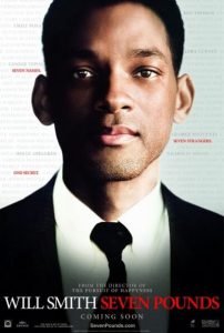 SEVEN POUNDS poster Will Smith