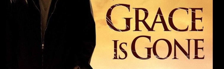 Grace Is Gone