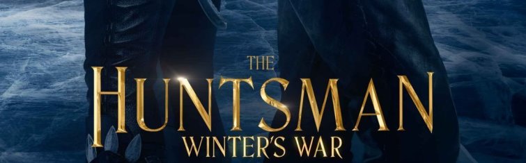 The Huntsman: Winter’s War