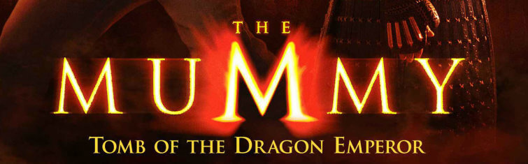 The Mummy: Tomb of the Dragon Emperor