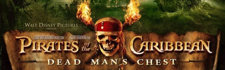 Pirates of the Caribbean: Dead Man’s Chest