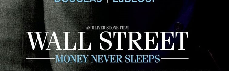 Wall Street: Money Never Sleeps